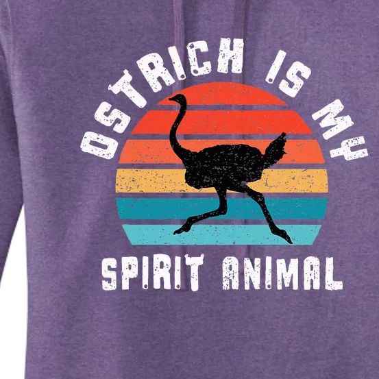 Ostrich Is My Spirit Animal Ostriches Lover Designs Gift Women's Pullover Hoodie