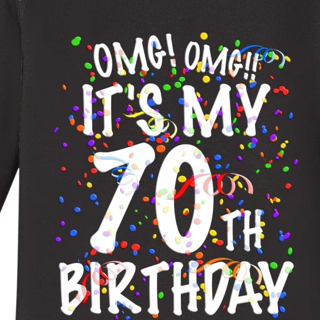 Omg Its My 70th Birthday 70 Year Old Happy Birthday Baby Long Sleeve Bodysuit