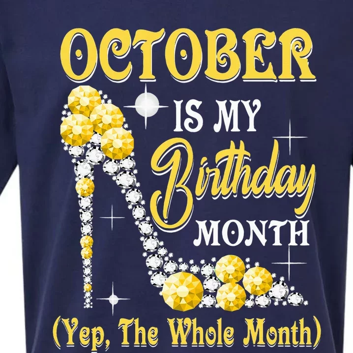 October Is My Birthday Month Yep The Whole Month Shoes Gifts Sueded Cloud Jersey T-Shirt