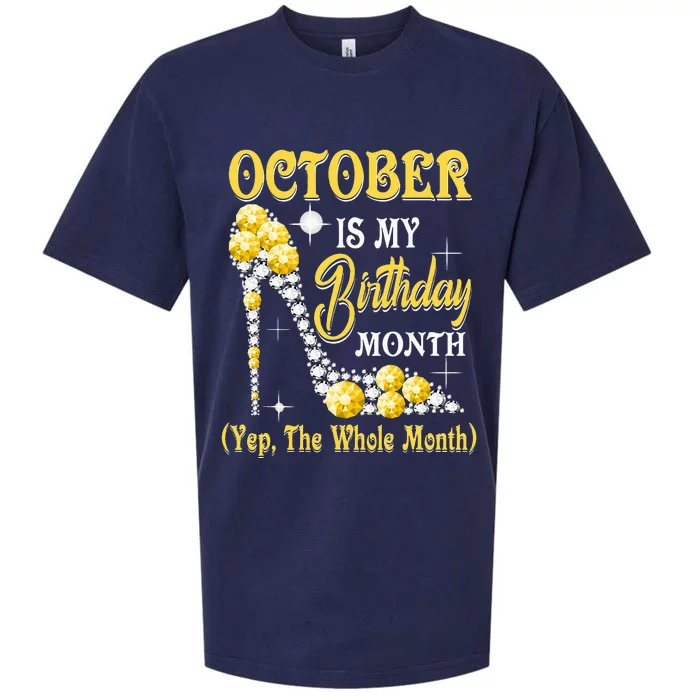 October Is My Birthday Month Yep The Whole Month Shoes Gifts Sueded Cloud Jersey T-Shirt