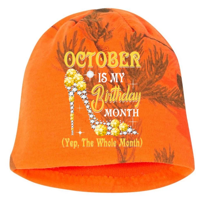 October Is My Birthday Month Yep The Whole Month Shoes Gifts Kati - Camo Knit Beanie