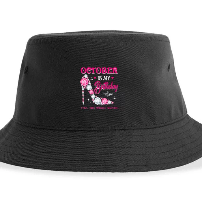 October Is My Birthday The Whole Month Funny Oct Bday Quotes Sustainable Bucket Hat