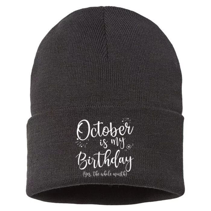 October Is My Birthday The Whole Month October Birthday Sustainable Knit Beanie