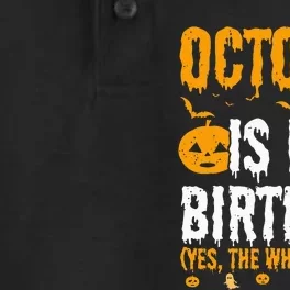 October Is My Birthday Yes The Whole Month October Queen Dry Zone Grid Performance Polo