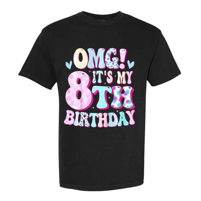 Omg ItS My 8th Birthday Gifts Eight 8 Year Old Bday Garment-Dyed Heavyweight T-Shirt