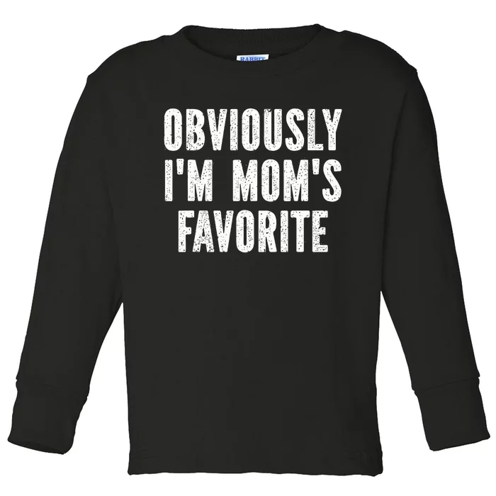 Obviously I'm Mom's Favorite Toddler Long Sleeve Shirt