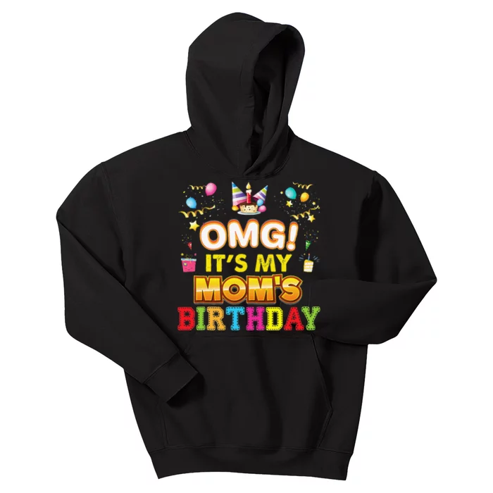 OMG It's My Mom Birthday Happy Gift Vintage Perfect Kids Hoodie