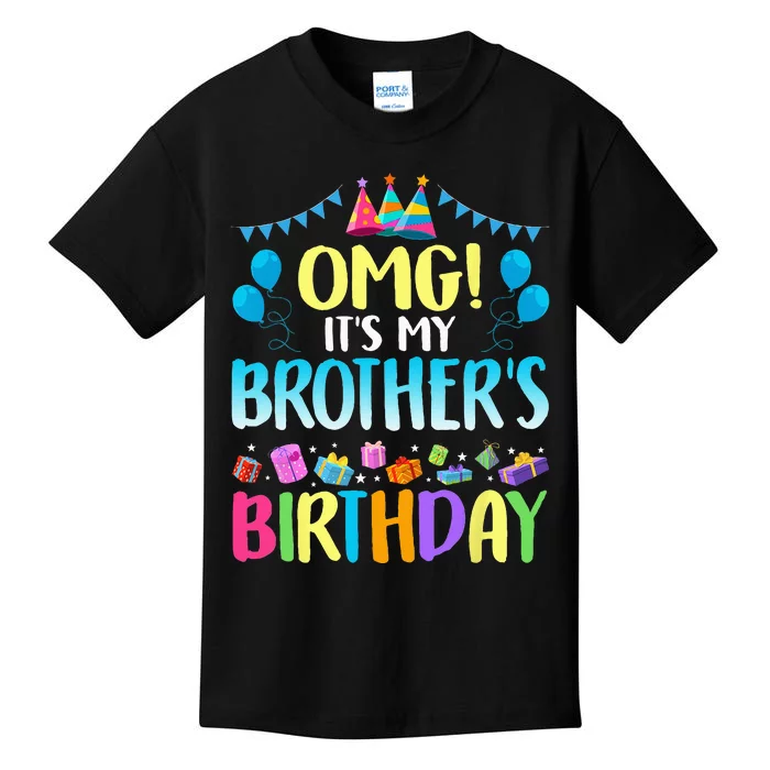 OMG Its My Brothers Birthday Happy Bday Kids T-Shirt