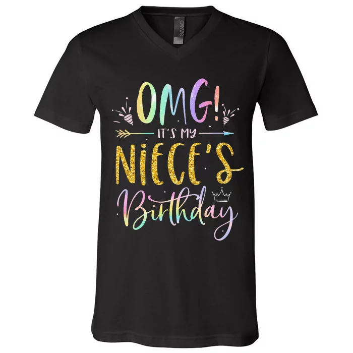 OMG It's My Niece's Birthday Happy BDay Uncle Aunt Tie Dye V-Neck T-Shirt