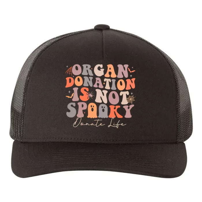 Organ Is Not Spooky Halloween Ghoul Donate Life Yupoong Adult 5-Panel Trucker Hat