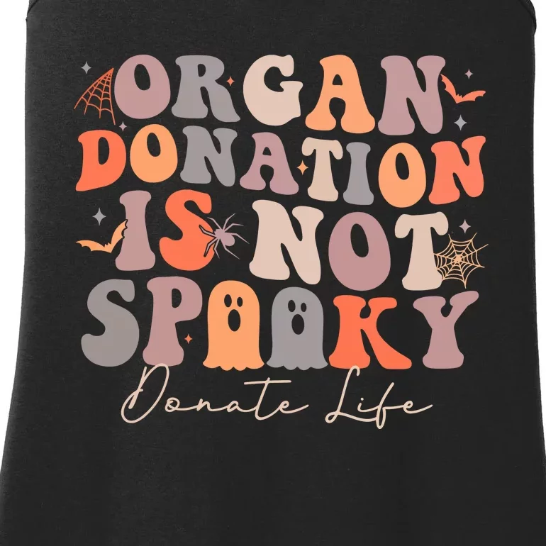 Organ Is Not Spooky Halloween Ghoul Donate Life Ladies Essential Tank