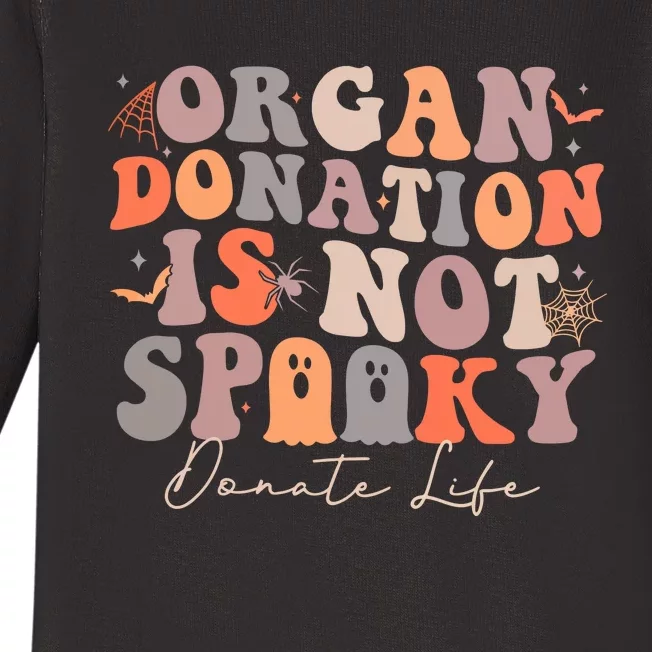 Organ Is Not Spooky Halloween Ghoul Donate Life Baby Long Sleeve Bodysuit