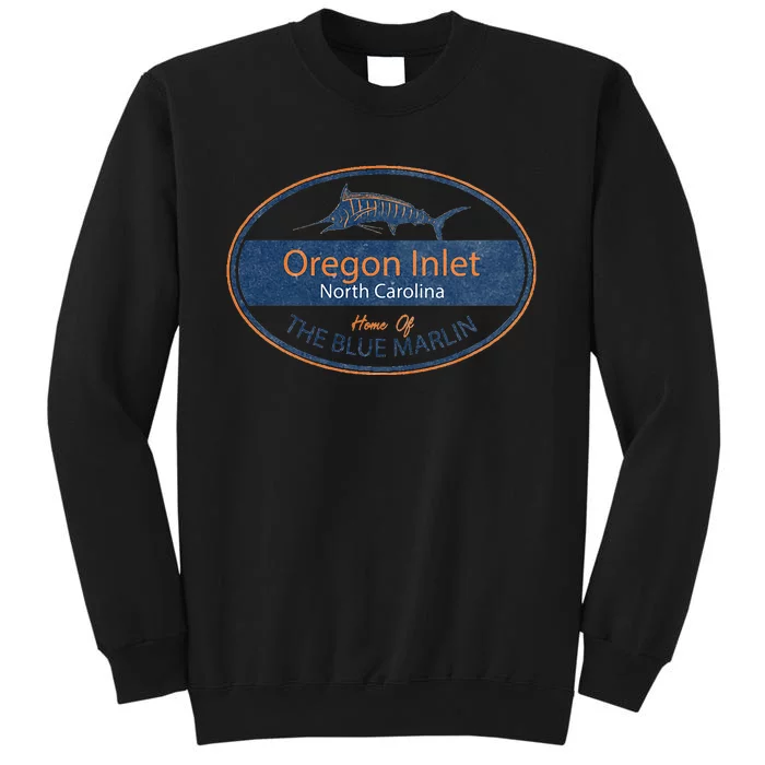 Oregon Inlet North Carolina Home Of The Blue Marlin Sweatshirt