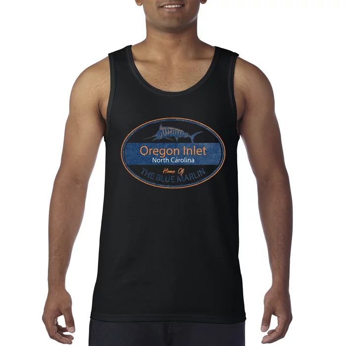 Oregon Inlet North Carolina Home Of The Blue Marlin Tank Top