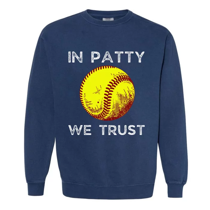 Oklahoma In Patty We Trust Softball Boomer Garment-Dyed Sweatshirt