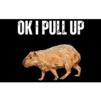 Ok I Pull Up Capybara Shirt Funny Capybara Meme Ok I Pull Up Bumper Sticker