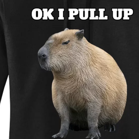 Ok I Pull Up Capybara Women's Pullover Hoodie