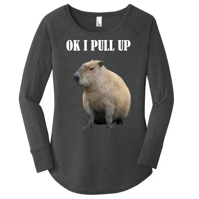 Ok I Pull Up Capybara Funny Women's Perfect Tri Tunic Long Sleeve Shirt