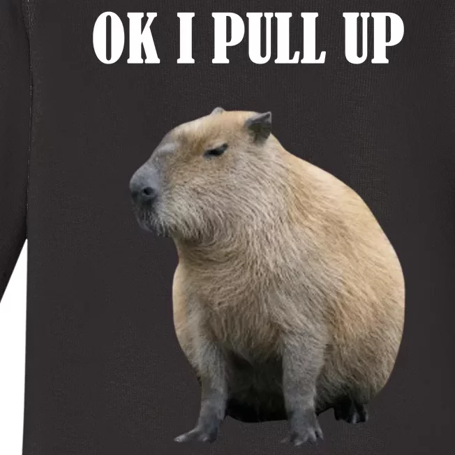 Ok I Pull Up Capybara Funny Baby Long Sleeve Bodysuit