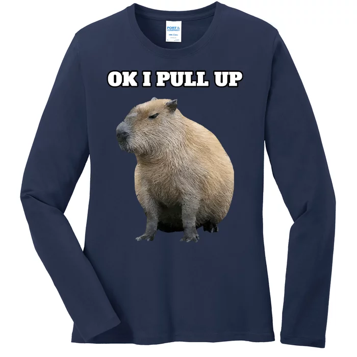 Ok I Pull Up Capybara Ladies Long Sleeve Shirt