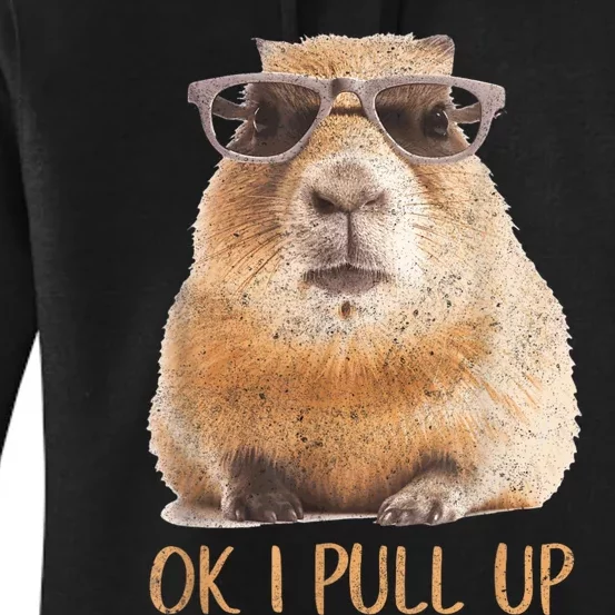 Ok I Pull Up Capybara Women's Pullover Hoodie