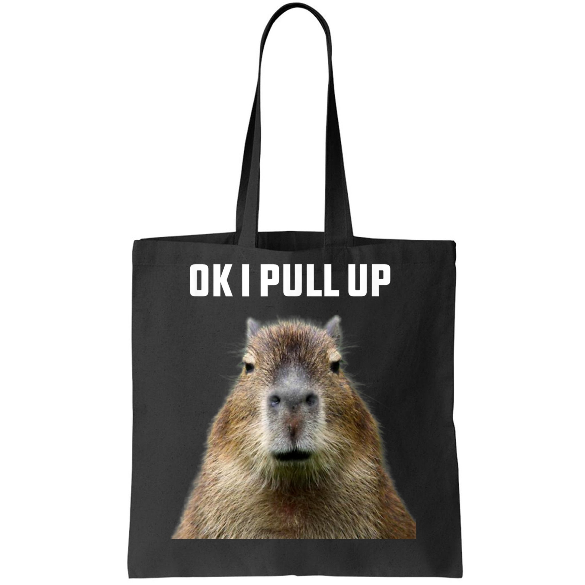Ok I Pull Up Capybara Tote Bag | TeeShirtPalace