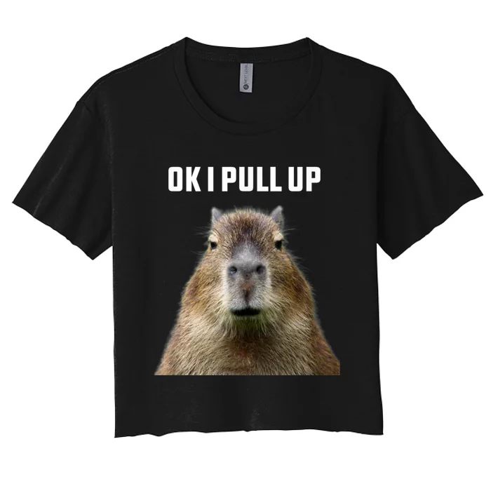 Ok I Pull Up Capybara Women's Crop Top Tee