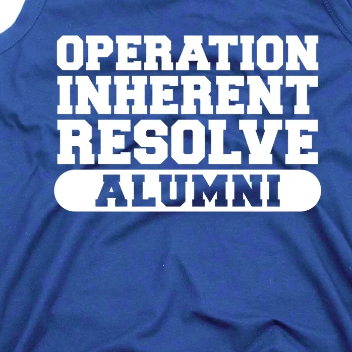 Operation Inherent Resolve Alumni Oir Veteran Great Gift Tank Top