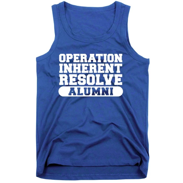 Operation Inherent Resolve Alumni Oir Veteran Great Gift Tank Top