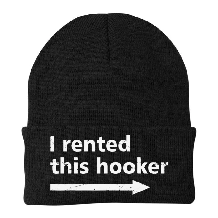 Offensive I Rented This Hooker Funny Adult Humor Saying Knit Cap Winter Beanie