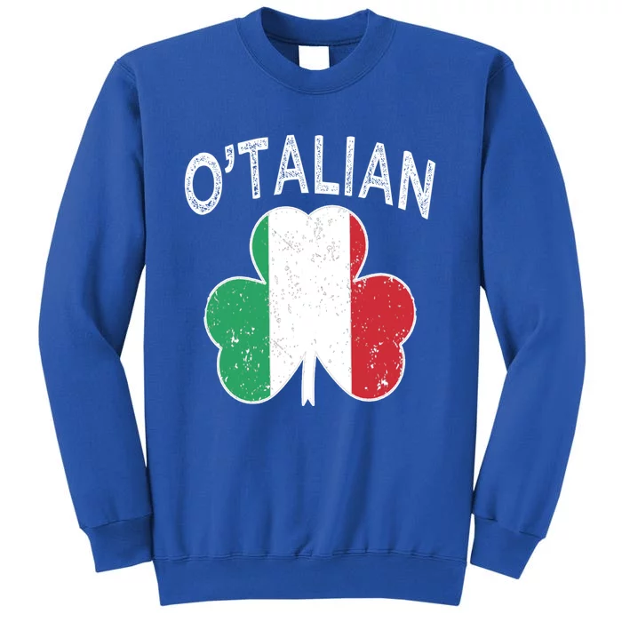 O'talian Italian St Patrick's Day Italia Flag Shamrock Gift Sweatshirt