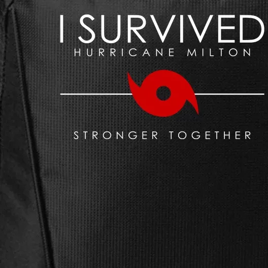 Official I Survived Hurricane Milton Stronger Together City Backpack