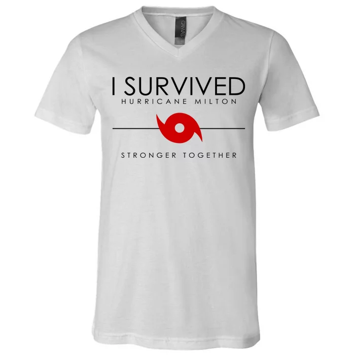 Official I Survived Hurricane Milton Stronger Together V-Neck T-Shirt