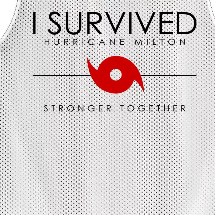 Official I Survived Hurricane Milton Stronger Together Mesh Reversible Basketball Jersey Tank