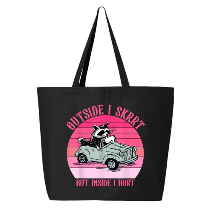 Outside I Skrrt But Inside I Hurt Racoon Vintage Design 25L Jumbo Tote