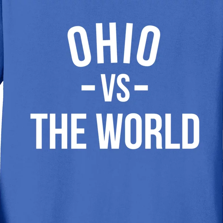 Ohio Is Taking Over The World Meme Meaningful Gift Ohio Vs The World Cool Gift Kids Long Sleeve Shirt