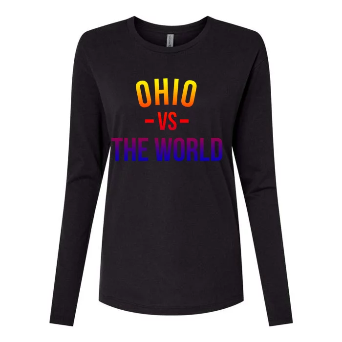 Ohio Is Taking Over The World Meme Cool Gift Ohio Vs The World Gift Womens Cotton Relaxed Long Sleeve T-Shirt