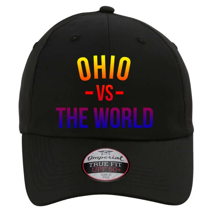 Ohio Is Taking Over The World Meme Cool Gift Ohio Vs The World Gift The Original Performance Cap