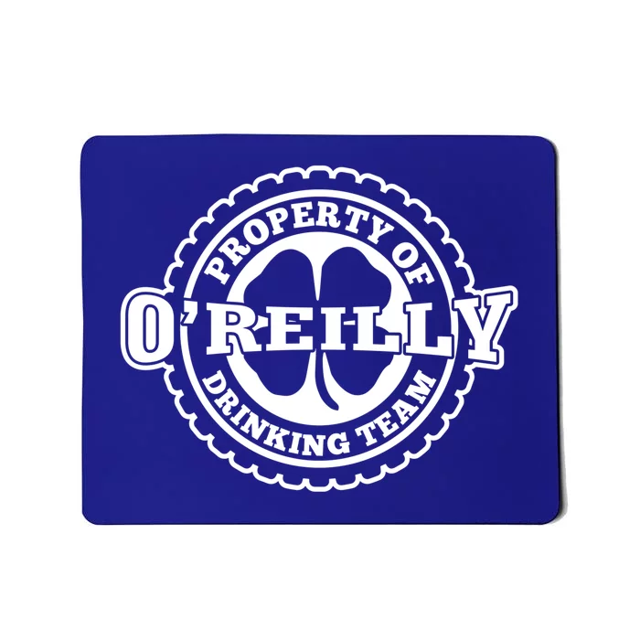 O'reilly Ing Team St Patrick's Day Clover Irish Humor Gift Mousepad