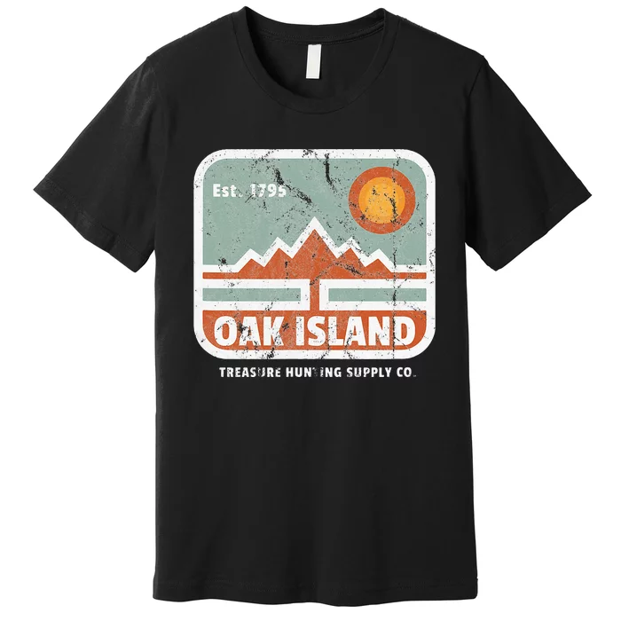 Oak Island Treasure Hunting Supply Premium T-Shirt