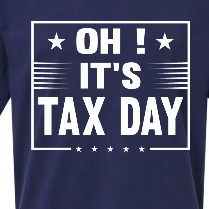 Oh ! It's Tax Day T Design Sueded Cloud Jersey T-Shirt