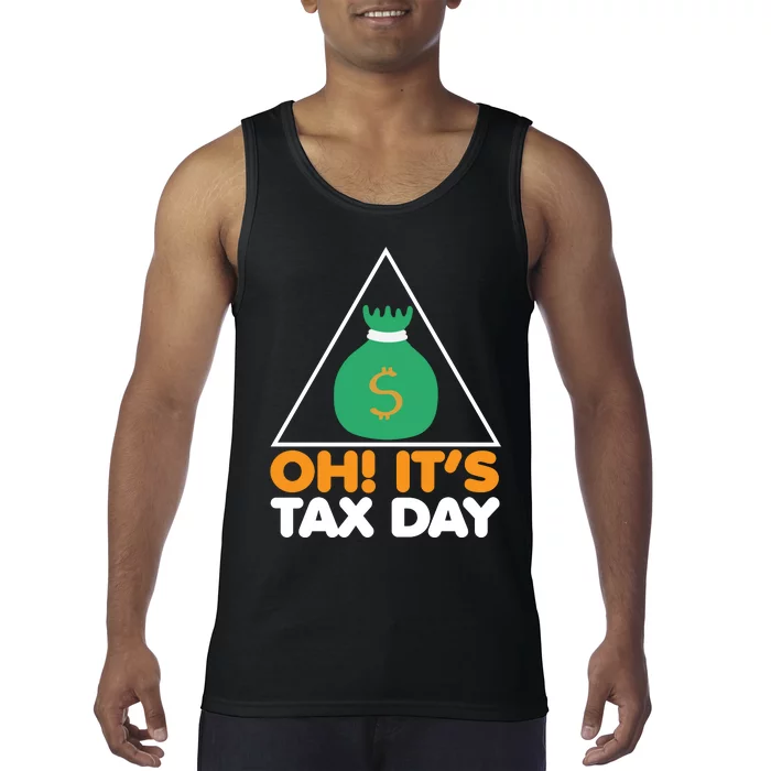 Oh! It's Tax Day T Design Tank Top