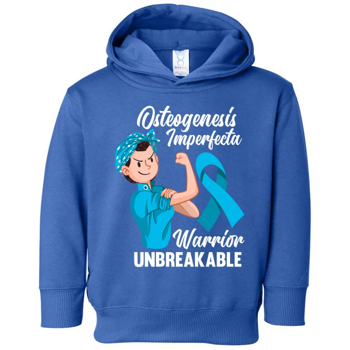 Osteogenesis Imperfecta Warrior Unbreakable Oi Warrior Gift Toddler Hoodie