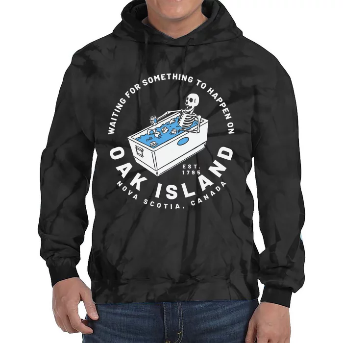 Oak Island Waiting For Something To Happen Tie Dye Hoodie