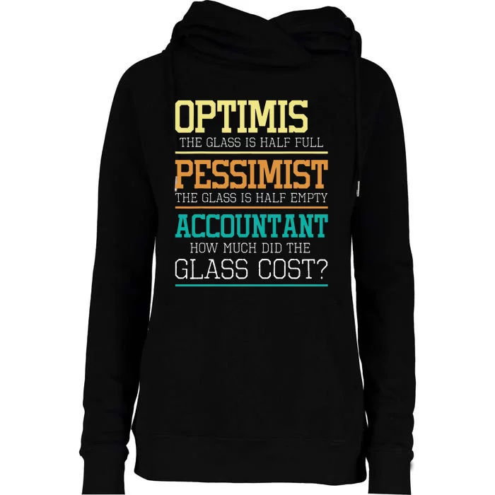 Optimist Joke Accounting Public Accountant Bookkeeper Womens Funnel Neck Pullover Hood