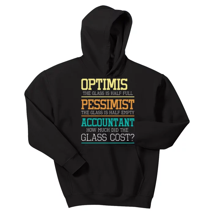 Optimist Joke Accounting Public Accountant Bookkeeper Kids Hoodie