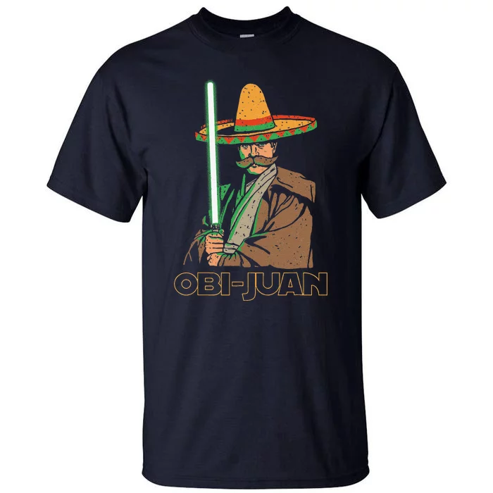 Obi Juan Funny Cinco De Mayo Mexican Movie Nerd Lover Tall T-Shirt