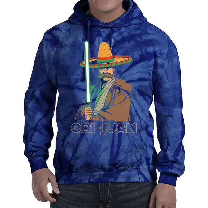 Obi Juan Funny Cinco De Mayo Mexican Movie Nerd Lover Tie Dye Hoodie