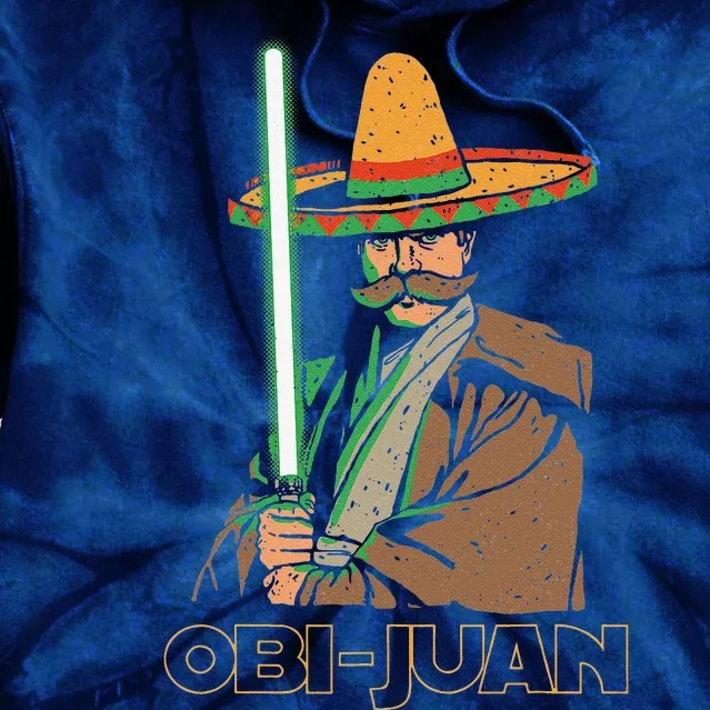 Obi Juan Funny Cinco De Mayo Mexican Movie Nerd Lover Tie Dye Hoodie