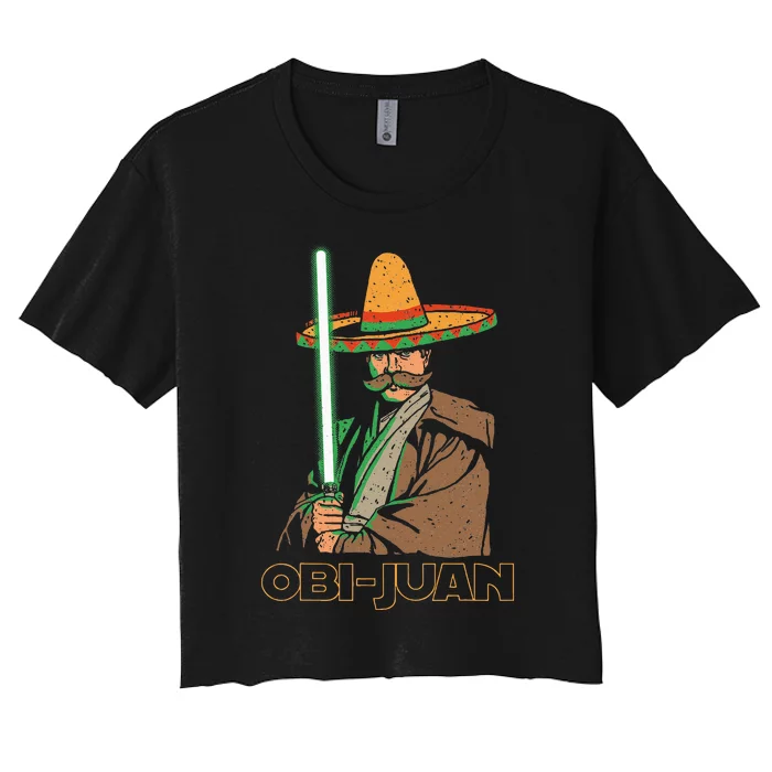 Obi Juan Funny Cinco De Mayo Mexican Movie Nerd Lover Women's Crop Top Tee